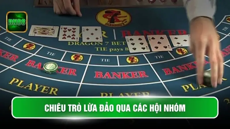 Chiêu trò lừa đảo qua các hội nhóm